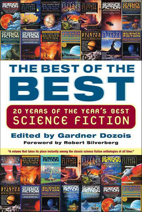 Book cover of The Best of the Best: 20 Years Of The Year's Best Science Fiction (2) (Year's Best Science Fiction Ser.)