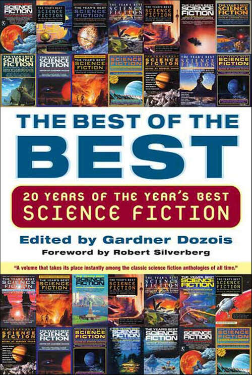Book cover of The Best of the Best: 20 Years Of The Best Short Science Fiction Novels (2) (Year's Best Science Fiction Ser.)