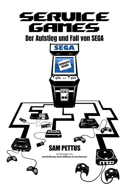 Book cover of Service Games: Der Aufstieg und Fall von SEGA