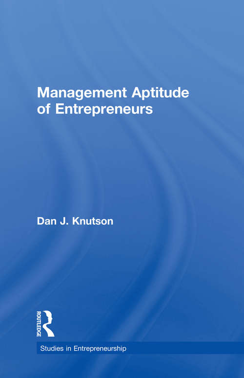 Book cover of Management Aptitude of Entrepreneurs (Garland Studies in Entrepreneurship)
