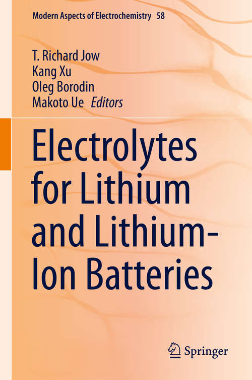 Electrolytes for Lithium and Lithium-Ion Batteries