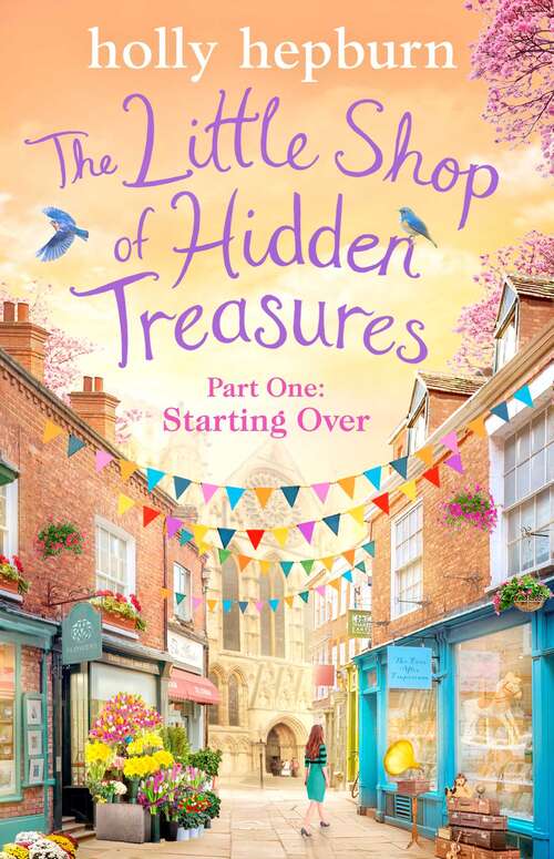 Book cover of The Little Shop of Hidden Treasures Part One: Starting Over (Ebook Original)