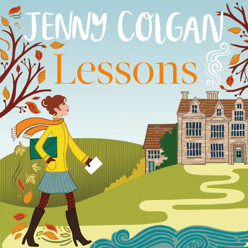 Book cover of Lessons: "Just like Malory Towers for grown ups" (Maggie Adair #3)