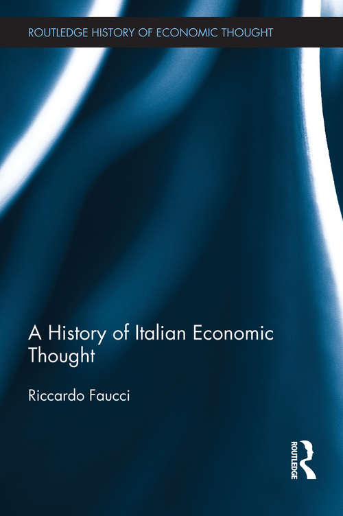 Book cover of A History of Italian Economic Thought (The Routledge History of Economic Thought)