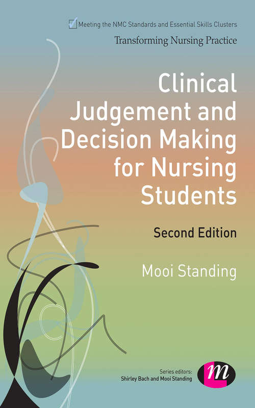 Book cover of Clinical Judgement and Decision Making for Nursing Students
