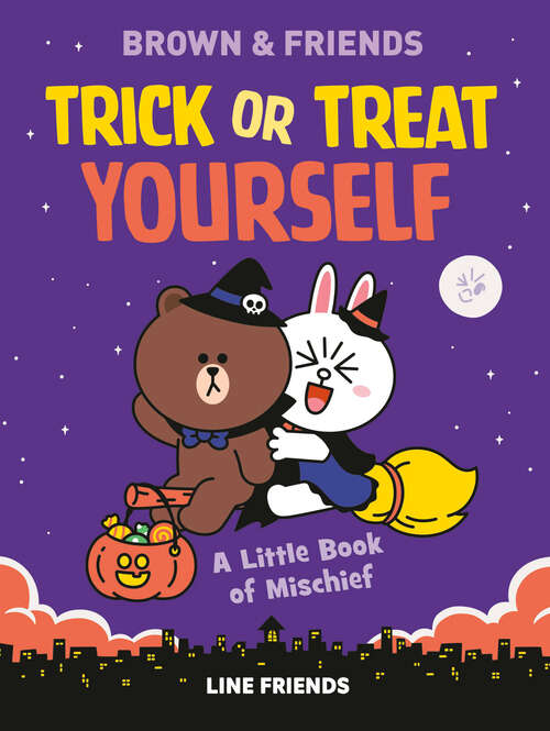 Book cover of LINE FRIENDS: A Little Book of Mischief