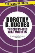 The Cross-Eyed Bear Murders (Murder Room #590)