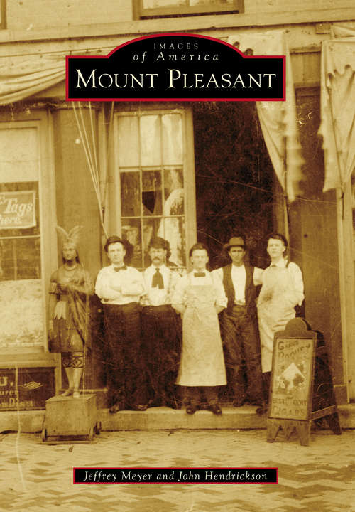 Book cover of Mount Pleasant (Images of America)