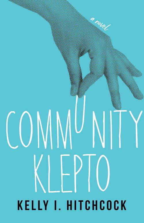 Book cover of Community Klepto: A Novel