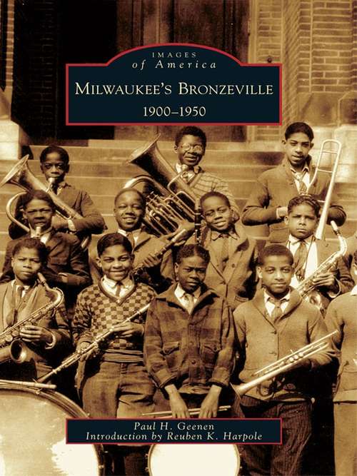 Book cover of Milwaukee's Bronzeville: 1900-1950