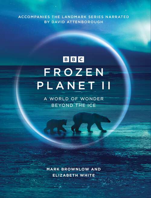 Book cover of Frozen Planet II