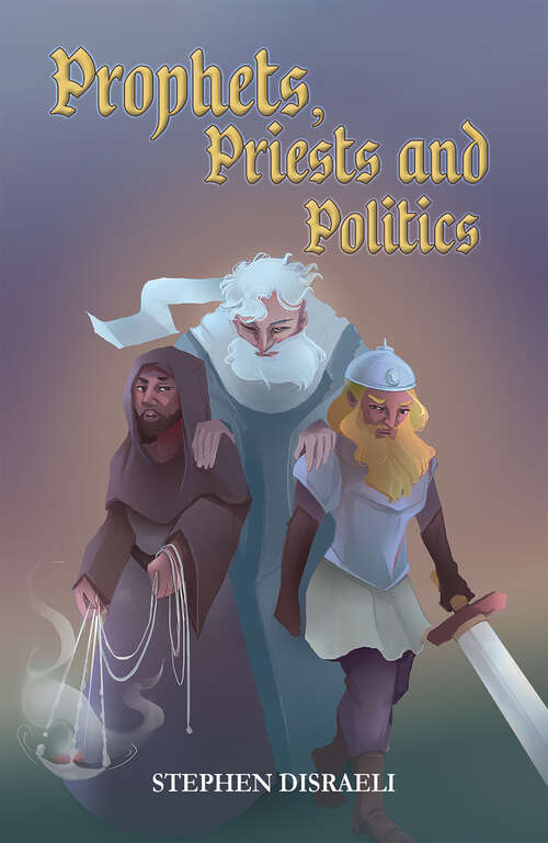 Book cover of Prophets, Priests and Politics