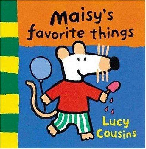 Book cover of Maisy's Favorite Things