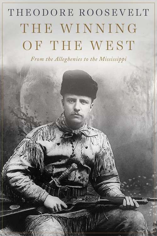 Book cover of The Winning of the West