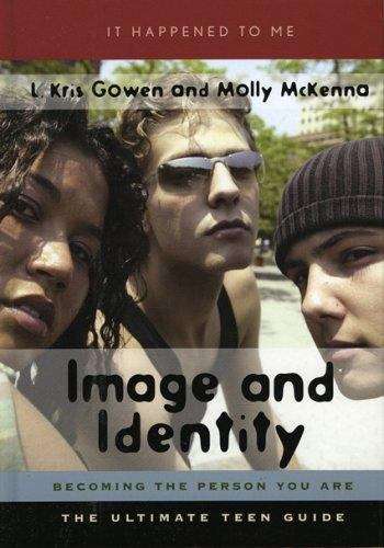 Book cover of Image and Identity: Becoming the Person You Are