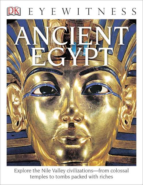 Book cover of Ancient Egypt (Dk Eyewitness Books)