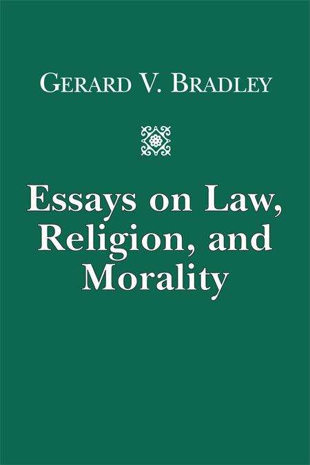 Essays on Law, Religion, and Morality