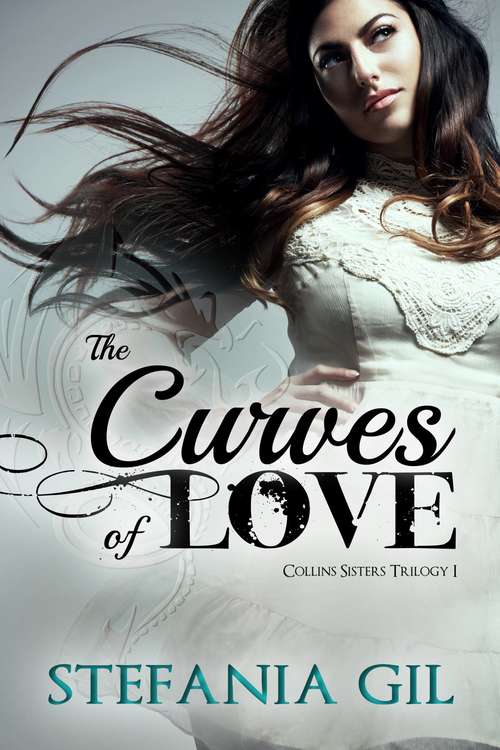 Book cover of The Curves of Love