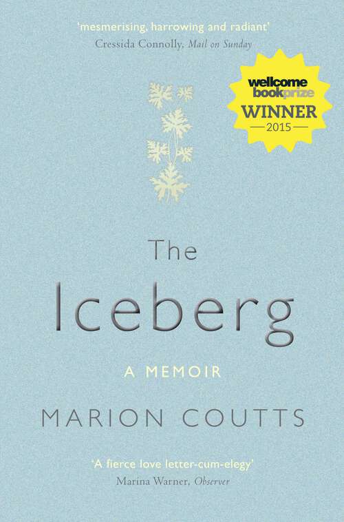 Book cover of The Iceberg: A Memoir