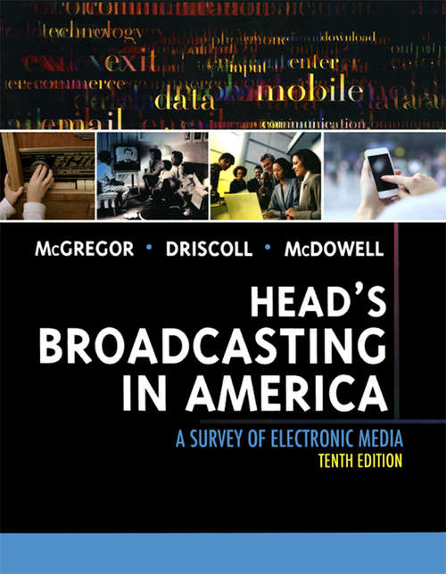 Book cover of Head's Broadcasting in America: A Survey of Electronic Media (1-download)