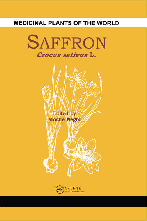 Book cover of Saffron: Crocus sativus L. (Medicinal and Aromatic Plants - Industrial Profiles)