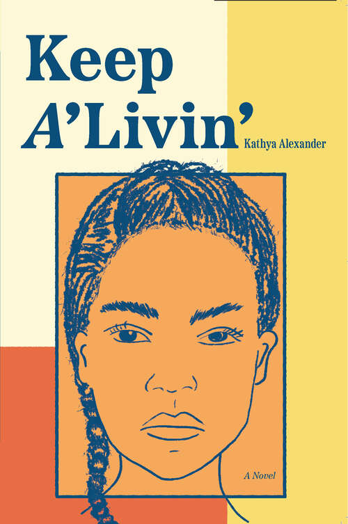 Book cover of Keep A'Livin'