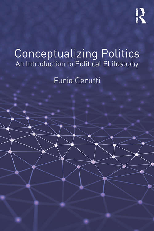 Book cover of Conceptualizing Politics: An Introduction to Political Philosophy