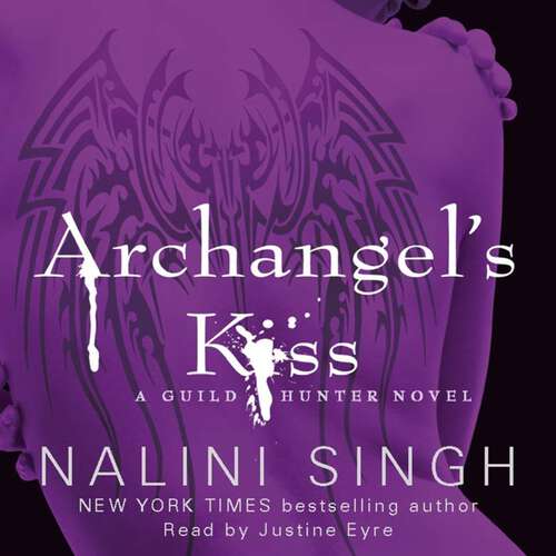 Book cover of Archangel's Kiss: Book 2 (The Guild Hunter Series)