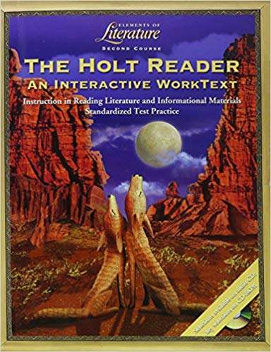 Book cover of The Holt Reader: An Interactive WorkText, Grade 8 Second Course (Elements of Literature)