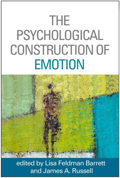 Psychological Construction of Emotion