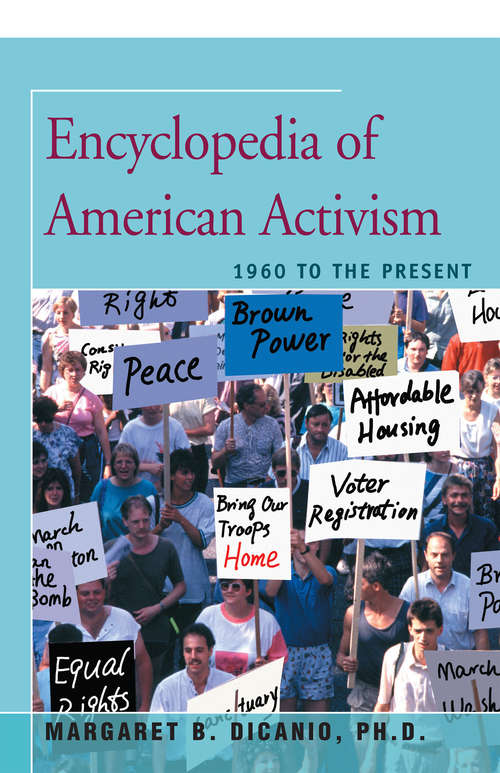 Book cover of Encyclopedia of American Activism: 1960 to the Present
