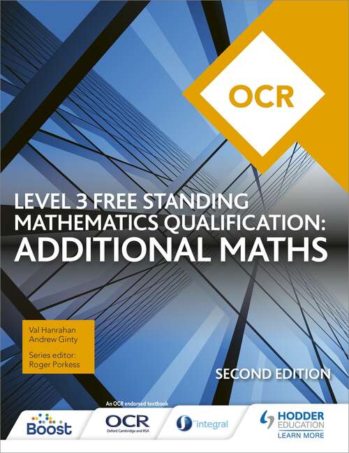 Book cover of OCR Level 3 Free Standing Mathematics Qualification: Additional Maths (2nd edition)