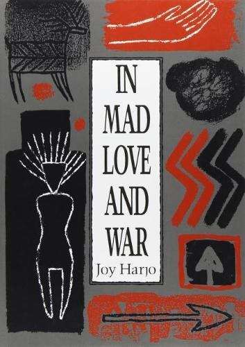 Book cover of In Mad Love and War