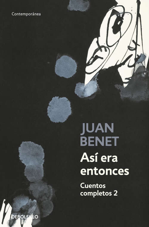 Book cover of Así era entonces. Cuentos completos 2