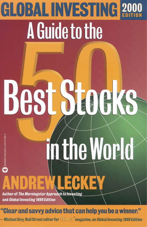Book cover of Global Investing 2000 Edition: A Guide to the 50 Best Stocks in the World