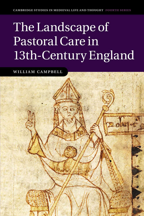Book cover of The Landscape of Pastoral Care in Thirteenth-Century England (Cambridge Studies in Medieval Life and Thought: Fourth Series)