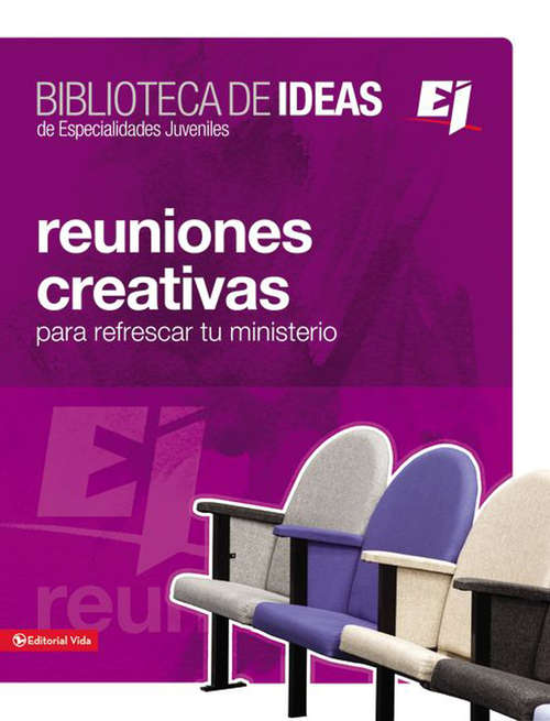 Book cover of Biblioteca de ideas: Creativas, lecciones biblicas e ideas para adorar (Especialidades Juveniles / Biblioteca de Ideas)