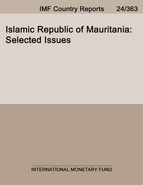 Book cover of Islamic Republic of Mauritania: Selected Issues