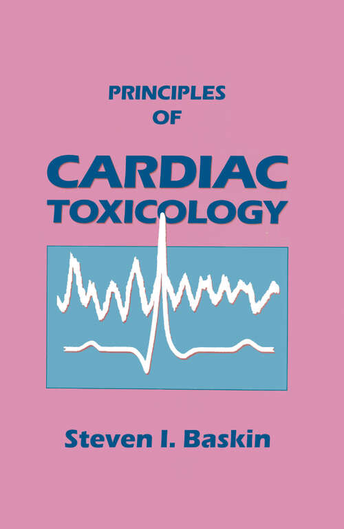 Book cover of Principles of Cardiac Toxicology (1)
