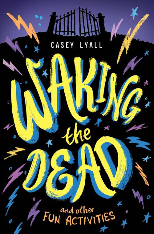 Book cover of Waking the Dead and Other Fun Activities