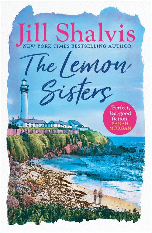 Book cover of The Lemon Sisters: The feel-good read of the summer! (Wildstone)