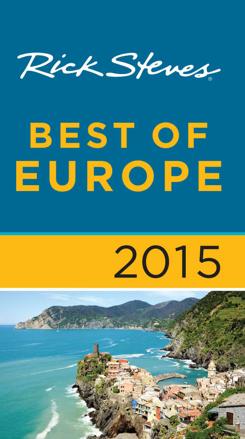 Book cover of Rick Steves Best of Europe 2015