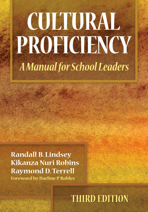 Cultural Proficiency: A Manual for School Leaders