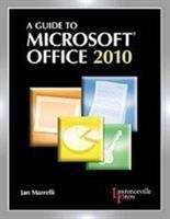 Book cover of A Guide to Microsoft Office 2010