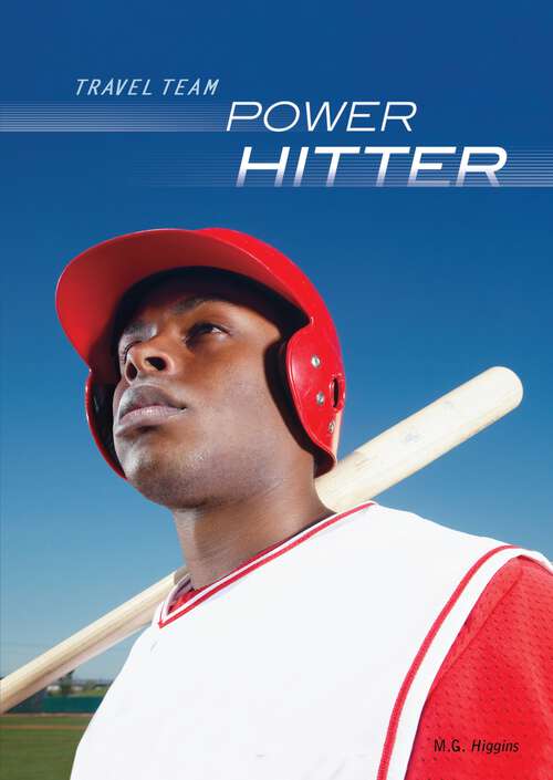 Book cover of Power Hitter (Travel Team)