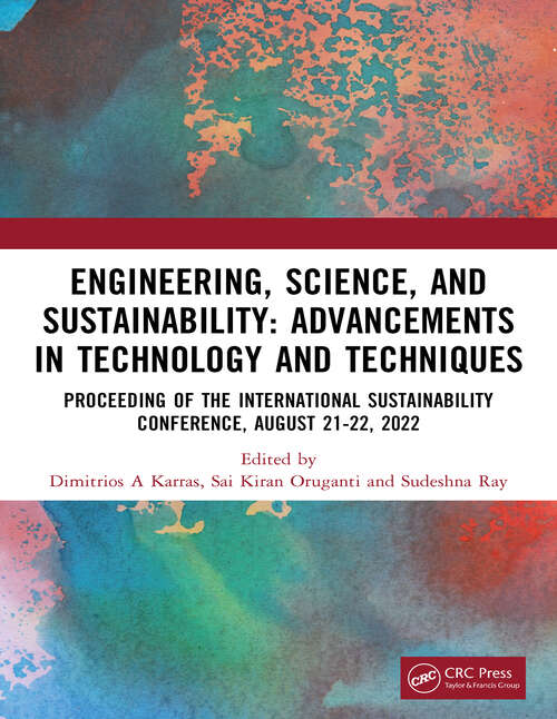 Book cover of Engineering, Science, and Sustainability: Advancements in Technology and Techniques