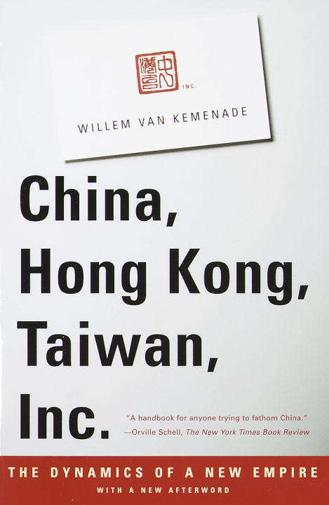 Book cover of China, Hong Kong, Taiwan, Inc.
