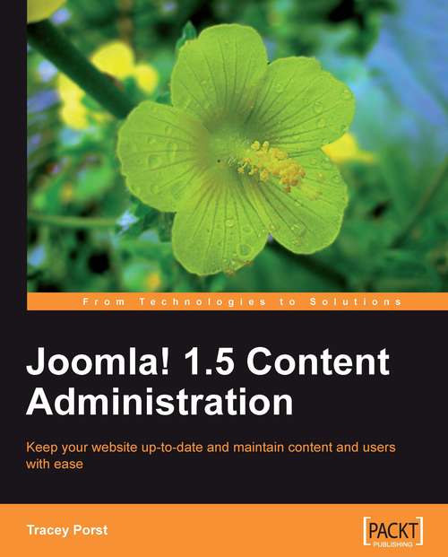 Book cover of Joomla! 1.5 Content Administration
