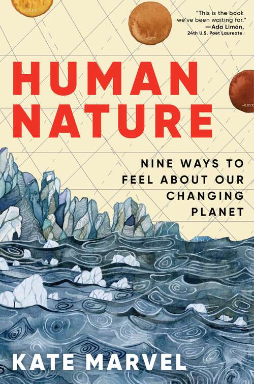 Book cover of Human Nature: Nine Ways to Feel About Our Changing Planet