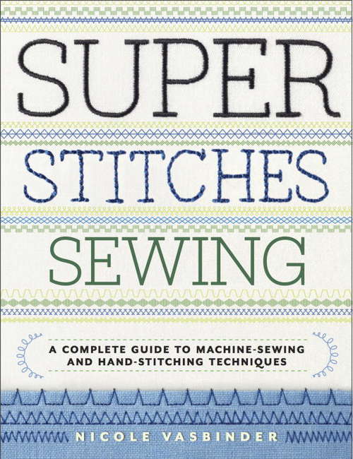 Book cover of Super Stitches Sewing